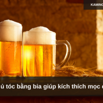 Cách ủ tóc bằng bia giúp kích thích mọc dài tóc