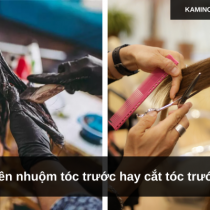 Nên nhuộm tóc trước hay cắt tóc trước