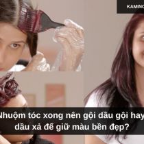 Nhuộm tóc xong nên gội dầu gội hay dầu xả để giữ màu bền đẹp?